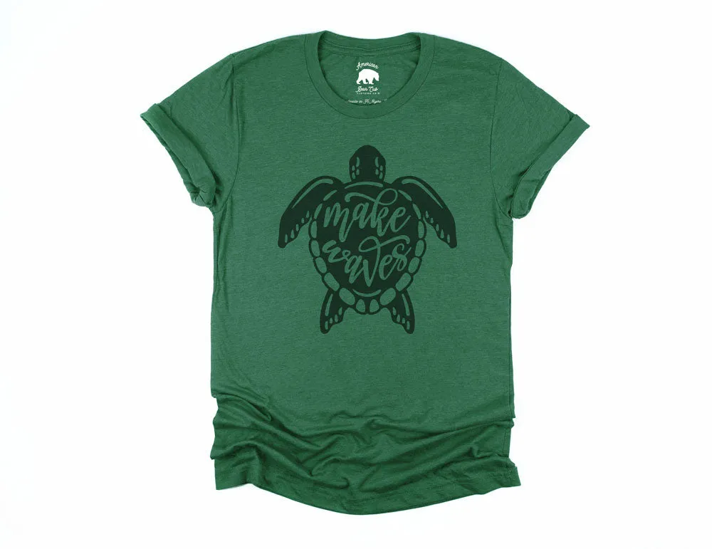 Make Waves Sea Turtle Adult Shirts - light or dark artwork